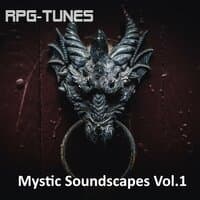 Mystic Soundscapes, Vol. 1