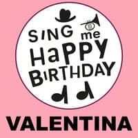 Happy Birthday Valentina, Vol. 1