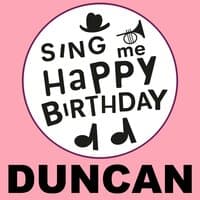 Happy Birthday Duncan, Vol. 1