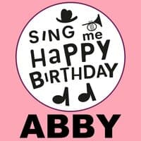 Happy Birthday Abby, Vol. 1