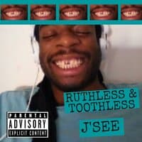 Ruthless & Toothless EP