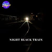 Night Black Train