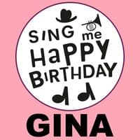 Happy Birthday Gina, Vol. 1