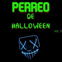 Perreo De Halloween Vol. 3