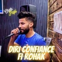 Diri Confiance Fi Rohak