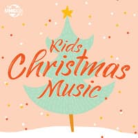 Kids Christmas Music