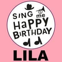 Happy Birthday Lila, Vol. 1