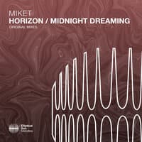 Horizon / Midnight Dreaming