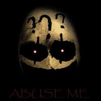 ABUSE ME