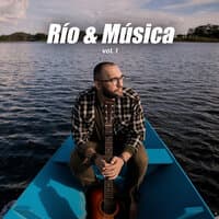 Río & Música vol. I