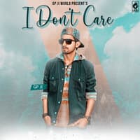 I Don't Care