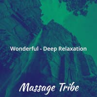 Wonderful - Deep Relaxation