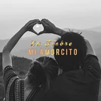 Mi Amorcito