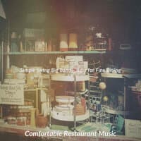 Simple Swing Big Band - Bgm for Fine Dining