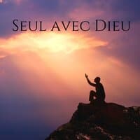 Seul avec Dieu: Musique de temps de prière de 2 heures, Musique de méditation chrétienne