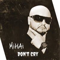 Don't Cry