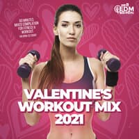 Valentine's Workout Mix 2021: 60 Minutes Mixed Compilation for Fitness & Workout 140 bpm/32 Count