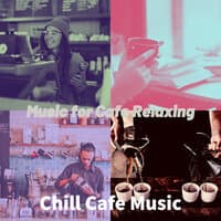 Music for Cafe Relaxing