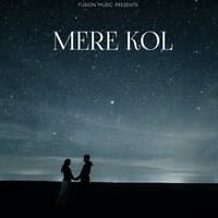 Mere Kol