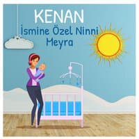 Kenan Ismine Özel Ninni