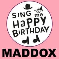 Happy Birthday Maddox, Vol. 1