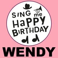 Happy Birthday Wendy, Vol. 1