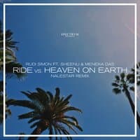 Ride vs. Heaven on Earth