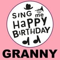 Happy Birthday Granny, Vol. 1