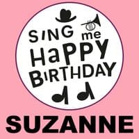 Happy Birthday Suzanne, Vol. 1