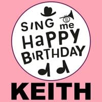 Happy Birthday Keith, Vol. 1