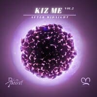 Kiz Me Vol.2: After Midnight