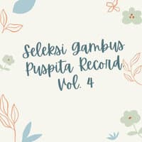 Seleksi Gambus Puspita Record, Vol. 4