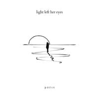 Light Left Her Eyes