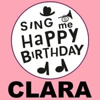 Happy Birthday Clara, Vol. 1