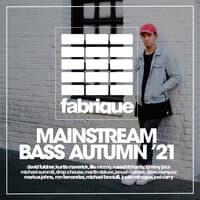 Mainstream Bass Autumn '21