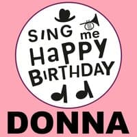 Happy Birthday Donna, Vol. 1