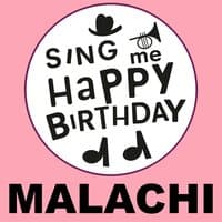 Happy Birthday Malachi, Vol. 1