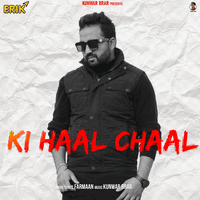 Ki Haal Chaal