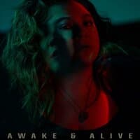 Awake & Alive