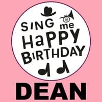 Happy Birthday Dean, Vol. 1