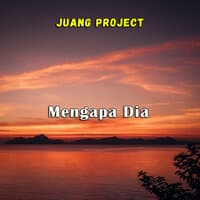 Mengapa Dia