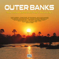 Outer Banks The Complete Fantasy Playlist (Copy)