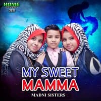 My Sweet Mamma - Single