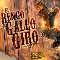 El rengo del gallo giro