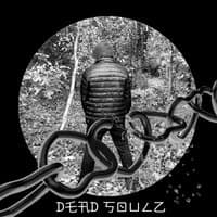 DeAd SoUlZ