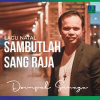 SAMBUTLAH SANG RAJA