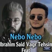 Nebo (Vagr Tehsin) Prod. Ibrahim S.