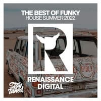 The Best Of Funky House Summer 2022