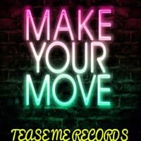 Make Your Move