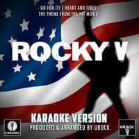 Go For It [Heart And Fire] (From "Rocky V")